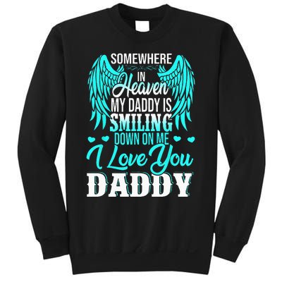 Proud My Daddy In Heaven Happy Father's Day Proud Of Daddy Sweatshirt