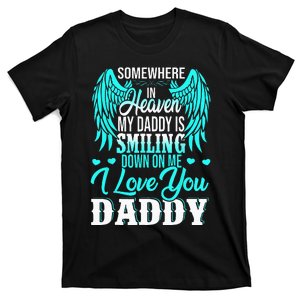 Proud My Daddy In Heaven Happy Father's Day Proud Of Daddy T-Shirt