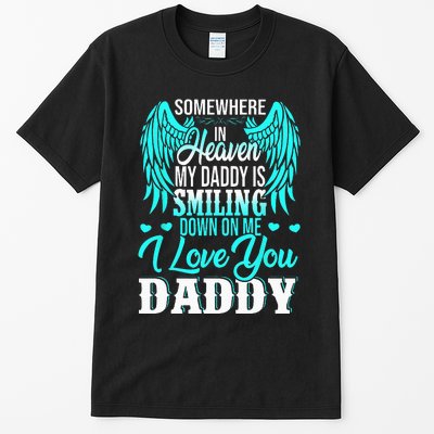 Proud My Daddy In Heaven Happy Father's Day Proud Of Daddy Tall T-Shirt