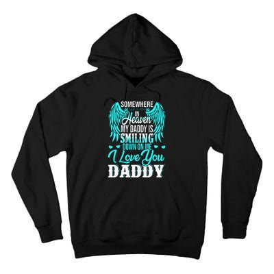 Proud My Daddy In Heaven Happy Father's Day Proud Of Daddy Tall Hoodie