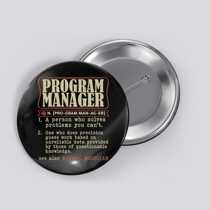 Program Manager Definition Button