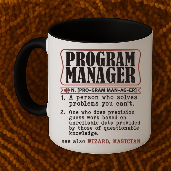 Program Manager Definition Coffee Mug