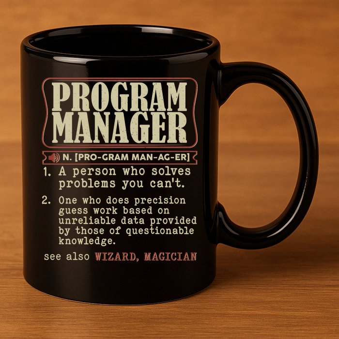 Program Manager Definition 11oz C Handle Ceramic Mug