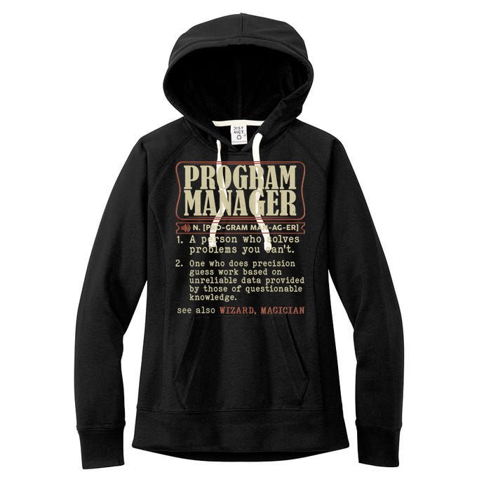 Program Manager Definition Women's Fleece Hoodie