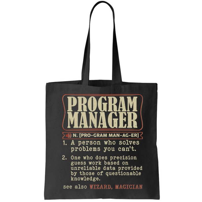 Program Manager Definition Tote Bag