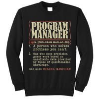 Program Manager Definition Tall Sweatshirt