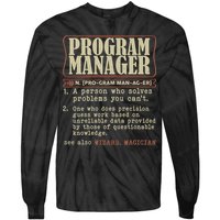 Program Manager Definition Tie-Dye Long Sleeve Shirt
