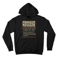 Program Manager Definition Tall Hoodie