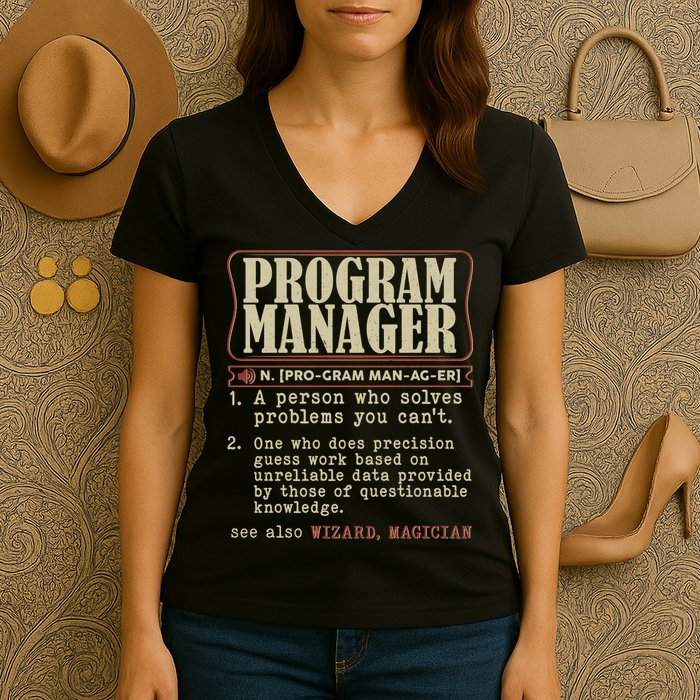 Program Manager Definition Women's V-Neck T-Shirt