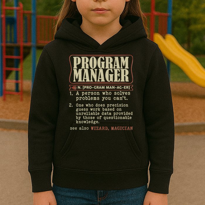 Program Manager Definition Kids Hoodie