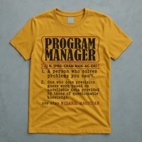 Program Manager Definition T-Shirt