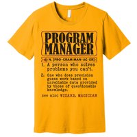 Program Manager Definition Premium T-Shirt