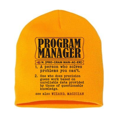 Program Manager Definition Short Acrylic Beanie