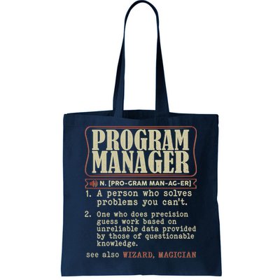 Program Manager Definition Tote Bag