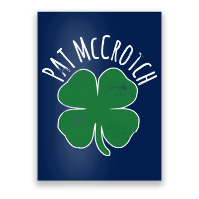 PAT McCROTCH Dirty Adult Irish ST PATRICKS DAY Gift Poster