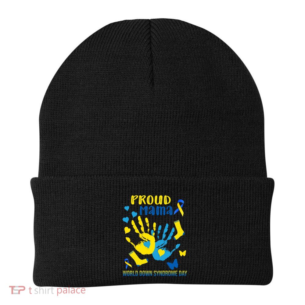 Proud Mama Down Syndrome Awareness T21 Gift Beanie