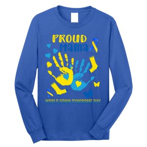 Proud Mama Down Syndrome Awareness T21 Gift Long Sleeve Shirt