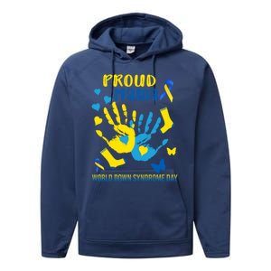 Proud Mama Down Syndrome Awareness T21 Gift Performance Fleece Hoodie