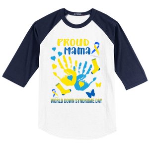 Proud Mama Down Syndrome Awareness T21 Gift Baseball Sleeve Shirt