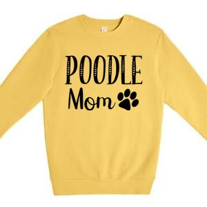 Poodle Mom Dog Lover Owner Cute Paw Print Arrow Gift Premium Crewneck Sweatshirt