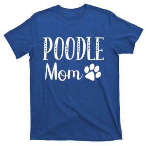 Poodle Mom Dog Lover Owner Cute Paw Print Arrow Gift T-Shirt