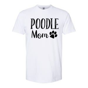 Poodle Mom Dog Lover Owner Cute Paw Print Arrow Gift Softstyle CVC T-Shirt