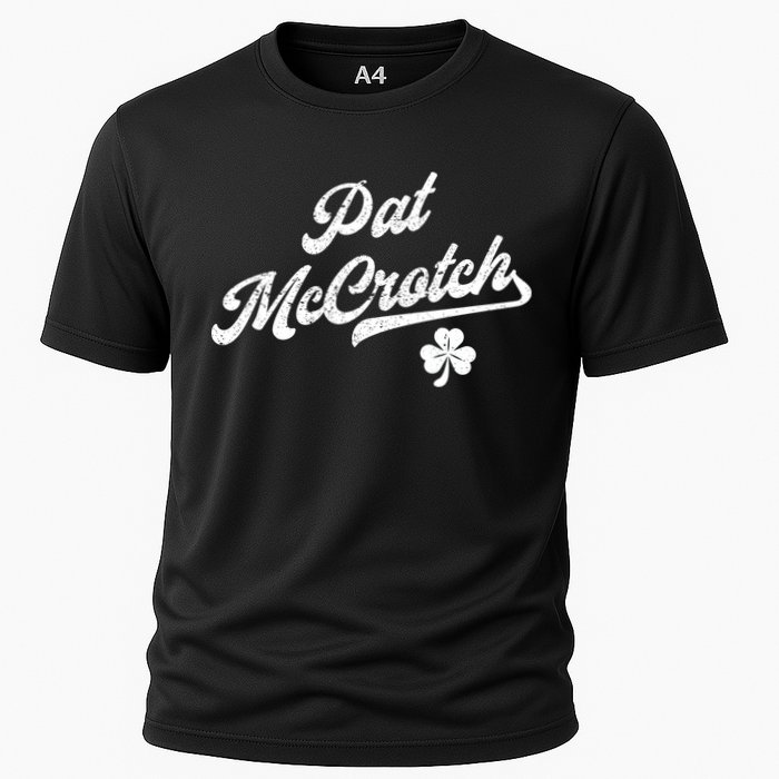 Pat McCrotch Dirty Adult Irish ST PATRICKS DAY Cooling Performance Crew T-Shirt