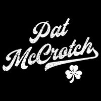 Pat McCrotch Dirty Adult Irish ST PATRICKS DAY Cooling Performance Crew T-Shirt