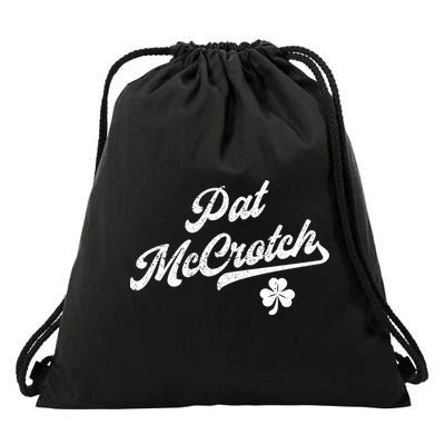 Pat McCrotch Dirty Adult Irish ST PATRICKS DAY Drawstring Bag