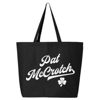 Pat McCrotch Dirty Adult Irish ST PATRICKS DAY 25L Jumbo Tote