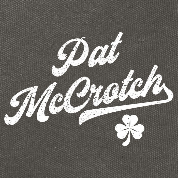Pat McCrotch Dirty Adult Irish ST PATRICKS DAY Cotton Canvas Backpack