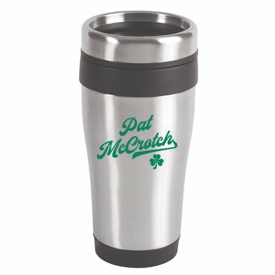 Pat McCrotch Dirty Adult Irish ST PATRICKS DAY 16oz Travel Tumbler