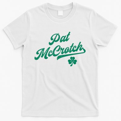 Pat McCrotch Dirty Adult Irish ST PATRICKS DAY T-Shirt