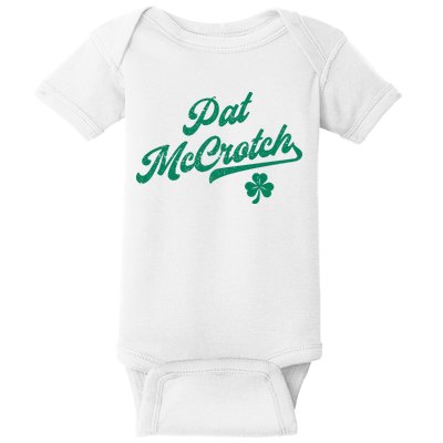 Pat McCrotch Dirty Adult Irish ST PATRICKS DAY Baby Bodysuit