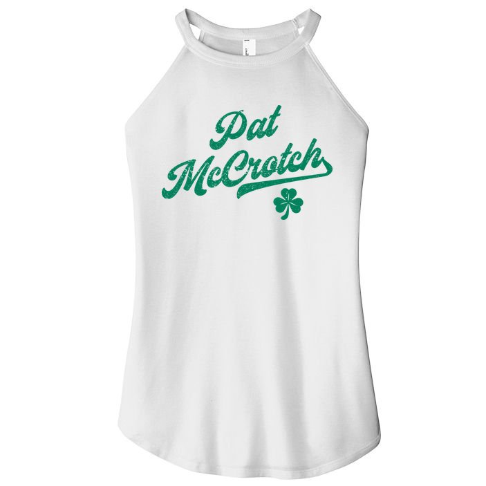 Pat McCrotch Dirty Adult Irish ST PATRICKS DAY Women's Perfect Tri Rocker Tank
