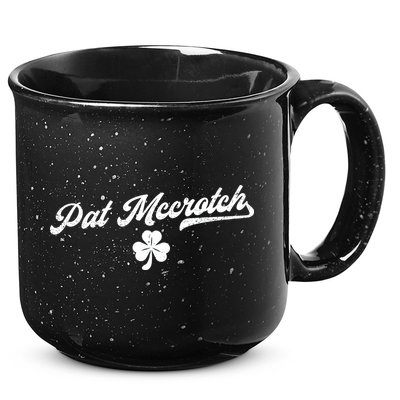 Pat McCrotch Dirty Adult Irish ST PATRICKS DAY 15oz Campfire Ceramic Mug