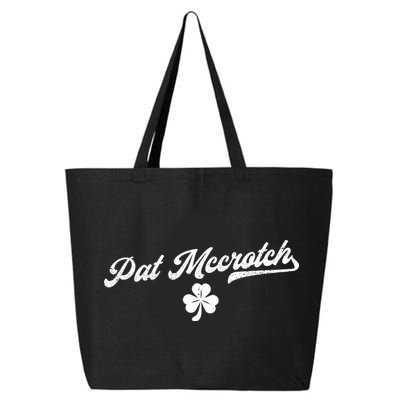 Pat McCrotch Dirty Adult Irish ST PATRICKS DAY 25L Jumbo Tote