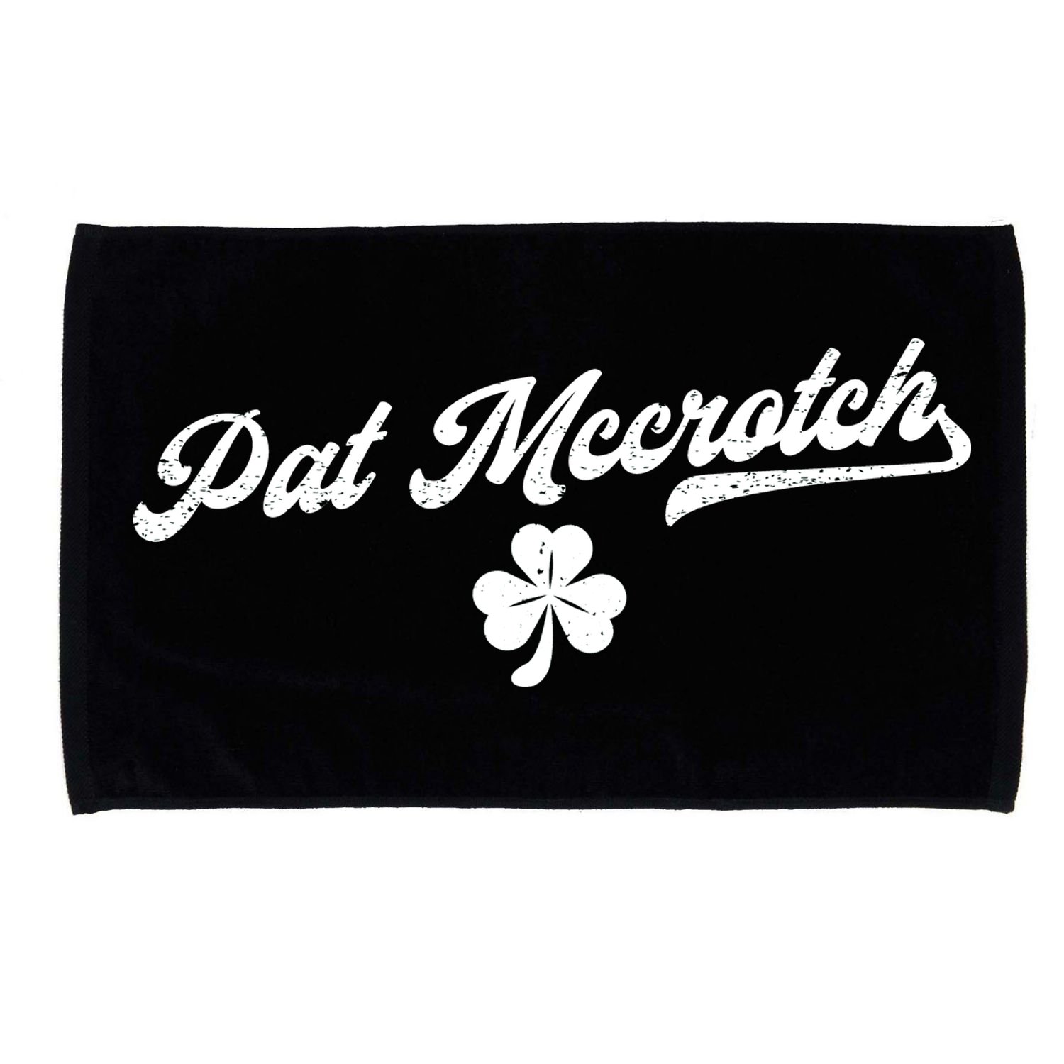 Pat McCrotch Dirty Adult Irish ST PATRICKS DAY Microfiber Hand Towel