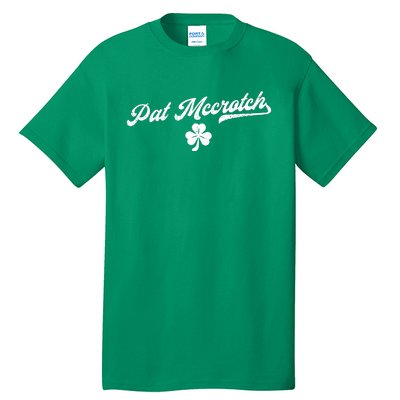 Pat McCrotch Dirty Adult Irish ST PATRICKS DAY Tall T-Shirt