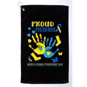 Proud Mommy Down Syndrome Awareness T21 Gift Platinum Collection Golf Towel