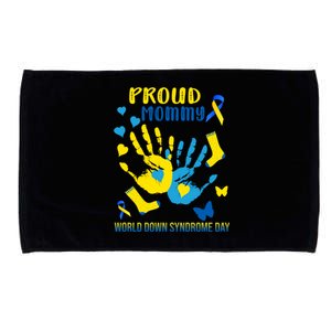 Proud Mommy Down Syndrome Awareness T21 Gift Microfiber Hand Towel