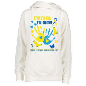 Proud Mommy Down Syndrome Awareness T21 Gift Womens Funnel Neck Pullover Hood