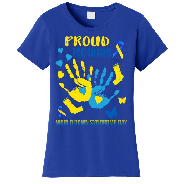 Proud Mommy Down Syndrome Awareness T21 Gift Women's T-Shirt