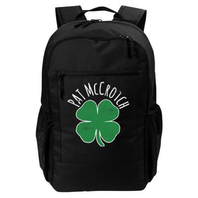 PAT McCROTCH Dirty Adult Irish ST PATRICKS DAY Gift Daily Commute Backpack