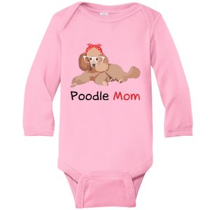 Poodle Mom Dog Bandana Pet Lover Gift Women Poodle Baby Long Sleeve Bodysuit