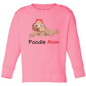 Poodle Mom Dog Bandana Pet Lover Gift Women Poodle Toddler Long Sleeve Shirt