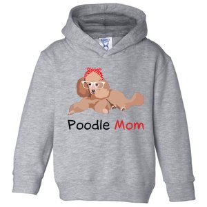 Poodle Mom Dog Bandana Pet Lover Gift Women Poodle Toddler Hoodie