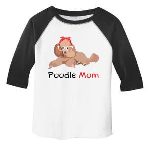 Poodle Mom Dog Bandana Pet Lover Gift Women Poodle Toddler Fine Jersey T-Shirt