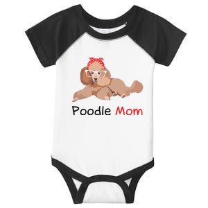 Poodle Mom Dog Bandana Pet Lover Gift Women Poodle Infant Baby Jersey Bodysuit