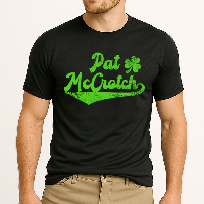 Pat McCrotch Dirty Adult Irish ST PATRICKS DAY Cooling Performance Crew T-Shirt